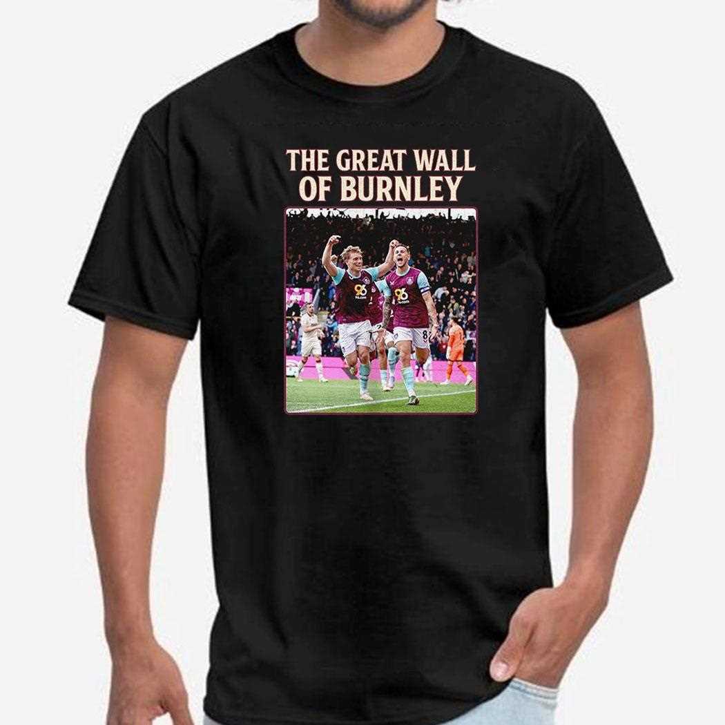 The Great Wall Of Burnley Shirt