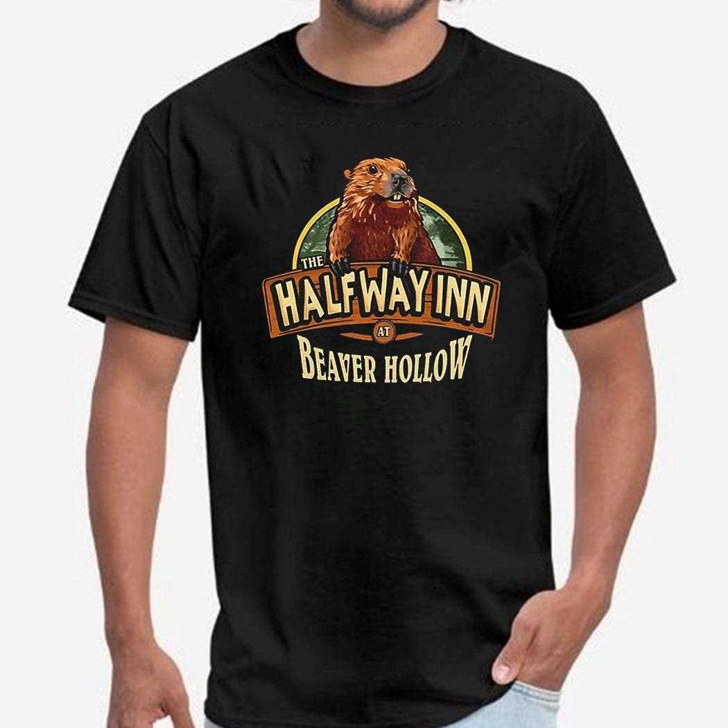 The Halfway Inn At Beaver Hollow Shirt