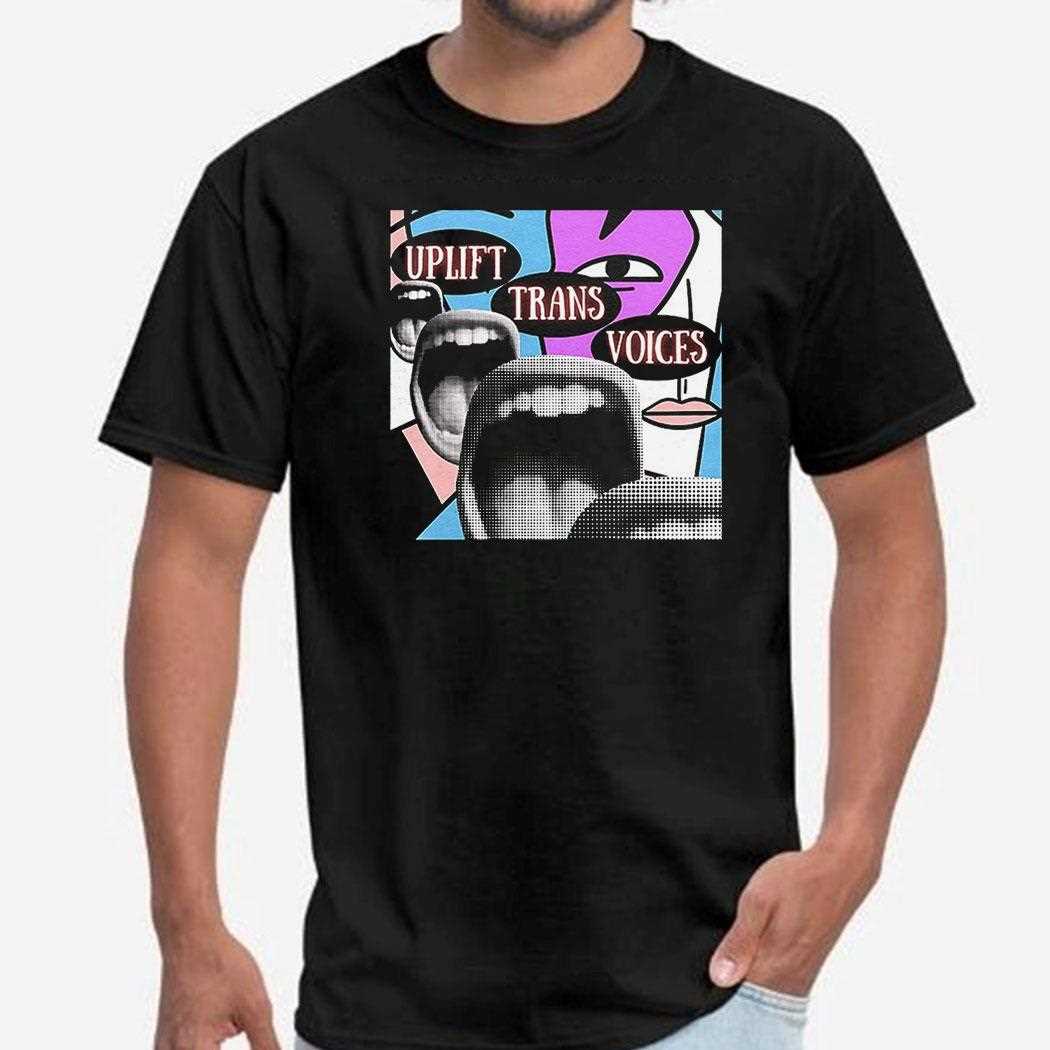 Uplift Trans Voices Shirt
