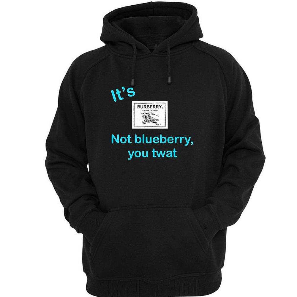 Its Not Blueberry You Twashirt Its Not Blueberry You Twashirt