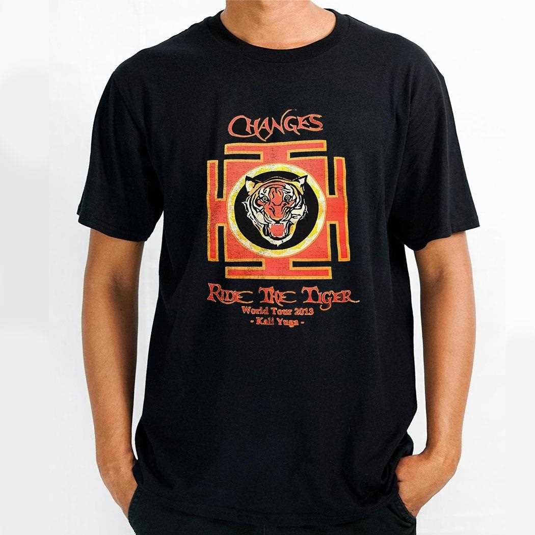 Changes Ride The Tigers World Tour 2013 Kali Yuga Shirt