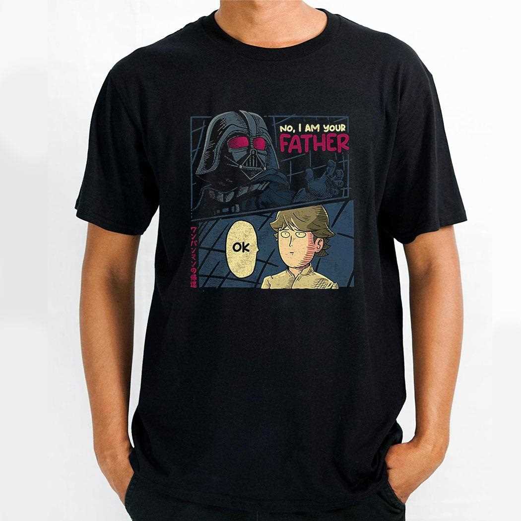 Darth Vader And Luke Skywalker X One Punch Man No I Am Your Father Shirt