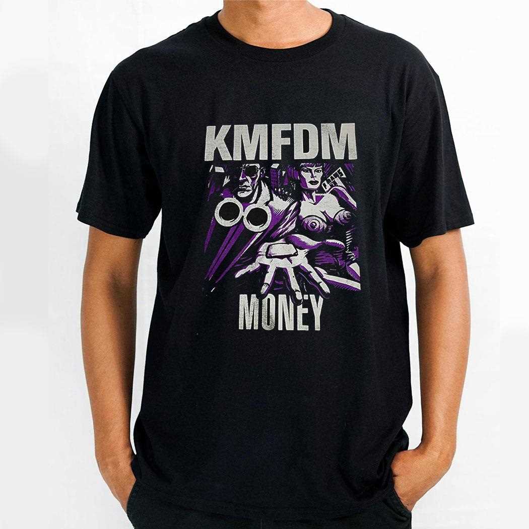 Kmfdm Money Shirt