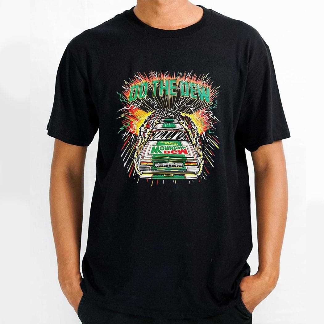 Mountain Dew Do The Dew Shirt