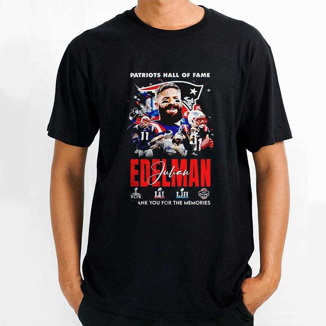 New England Patriots Hall Of Fame Julian Edelman Thank You For The Memories Signature Shirt