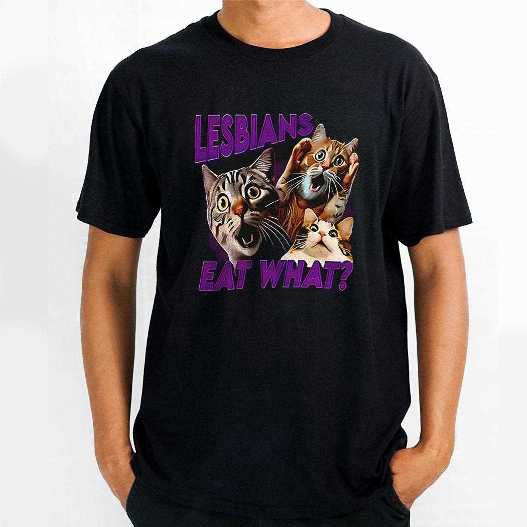 Scary Cat Lesbian Eat What Shirt