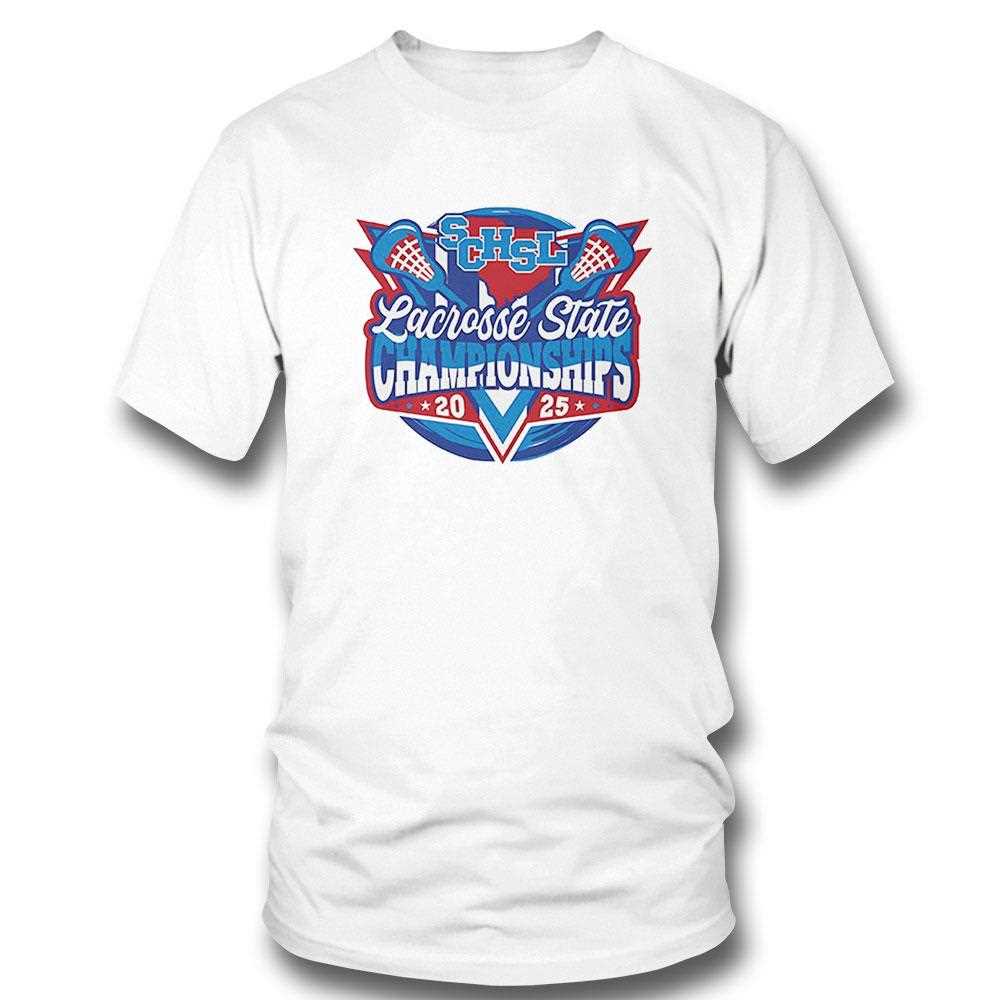 Schsl Lacrosse State Championships 2025 Shirt