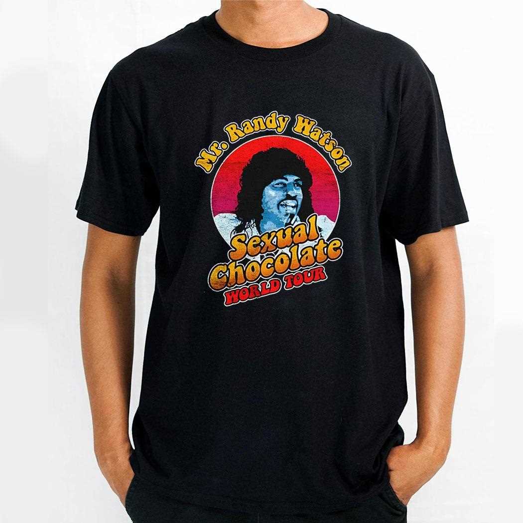 Sexual Chocolate Coming To America Mr Randy Watson Sexual Chocolate World Tour Shirt