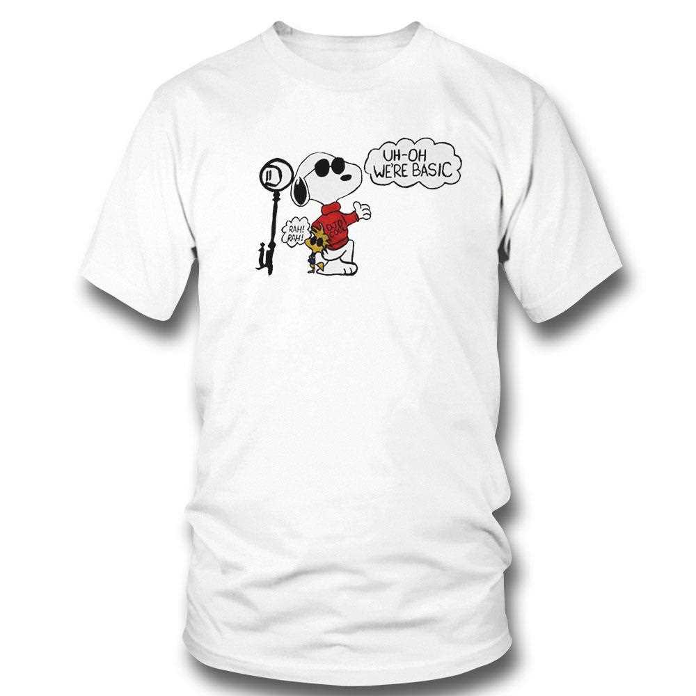 Snoopy Uh Oh Were Basic Shirt Snoopy Uh Oh Were Basic Shirt