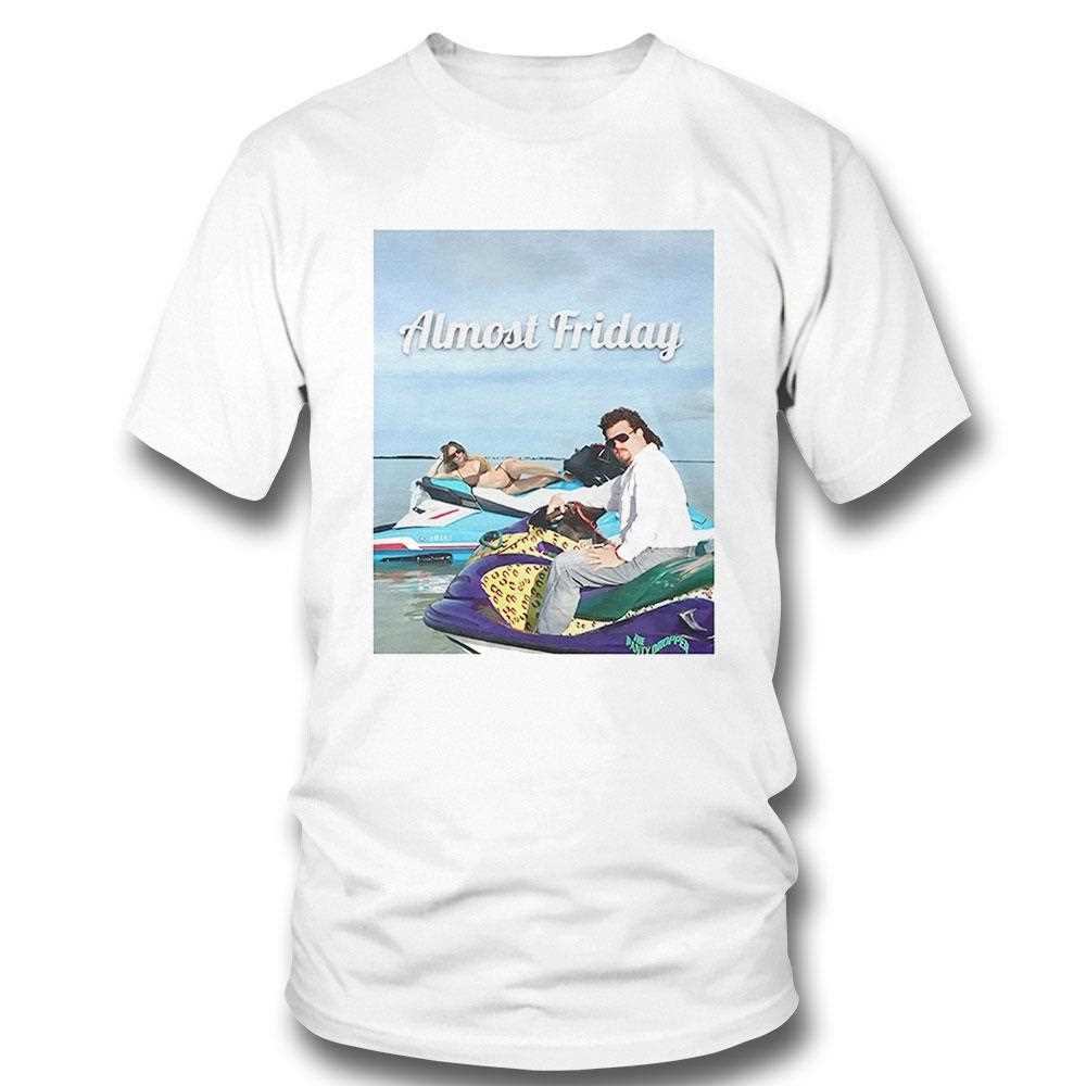 Sweeney And Mcbride Almost Friday Shirt