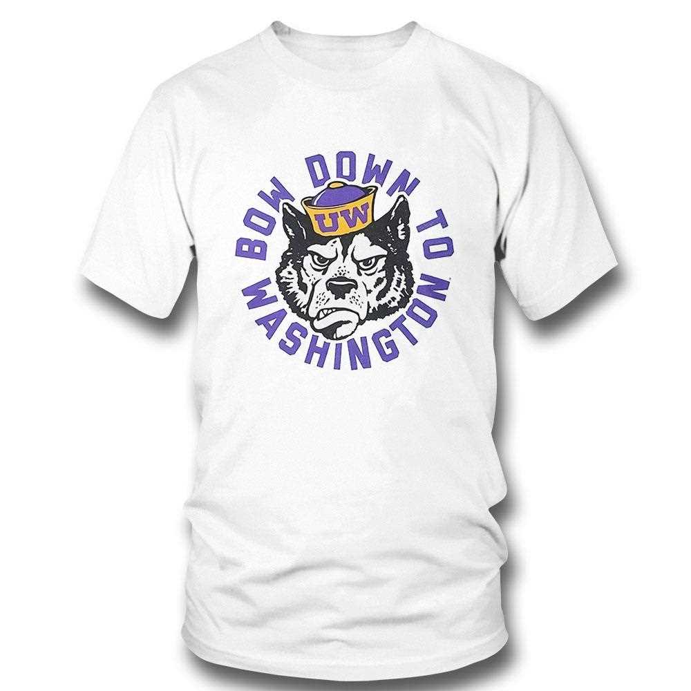 Washington Huskies Bow Down To Washington Shirt Washington Huskies Bow Down To Washington Shirt
