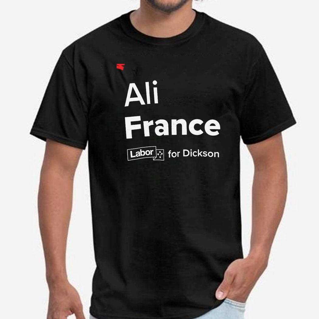 Ali France Labor For Dickson Shirt