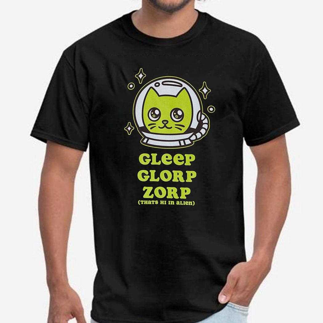 Alien Cat Gleep Glorp Zorp Shirt
