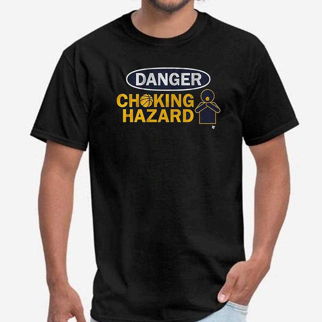 Danger Choking Hazard Shirt