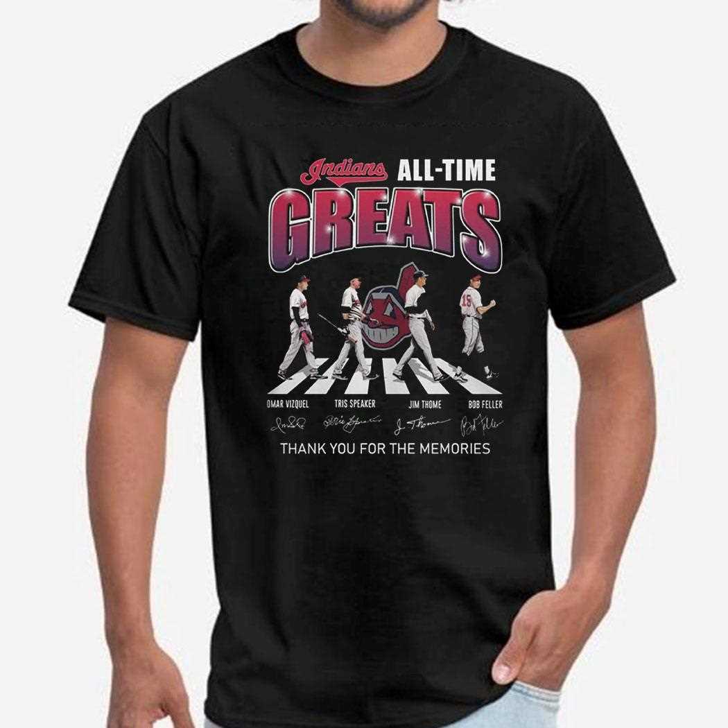 Indians All Time Greats Thank You For The Memories Shirt
