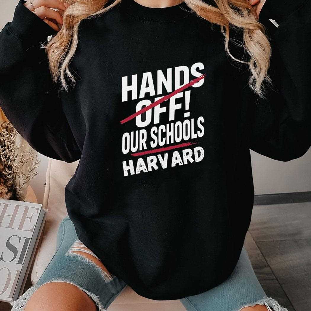 I Stand With Harvard Hands Off Anti Trump Shirt I Stand With Harvard Hands Off Anti Trump Shirt