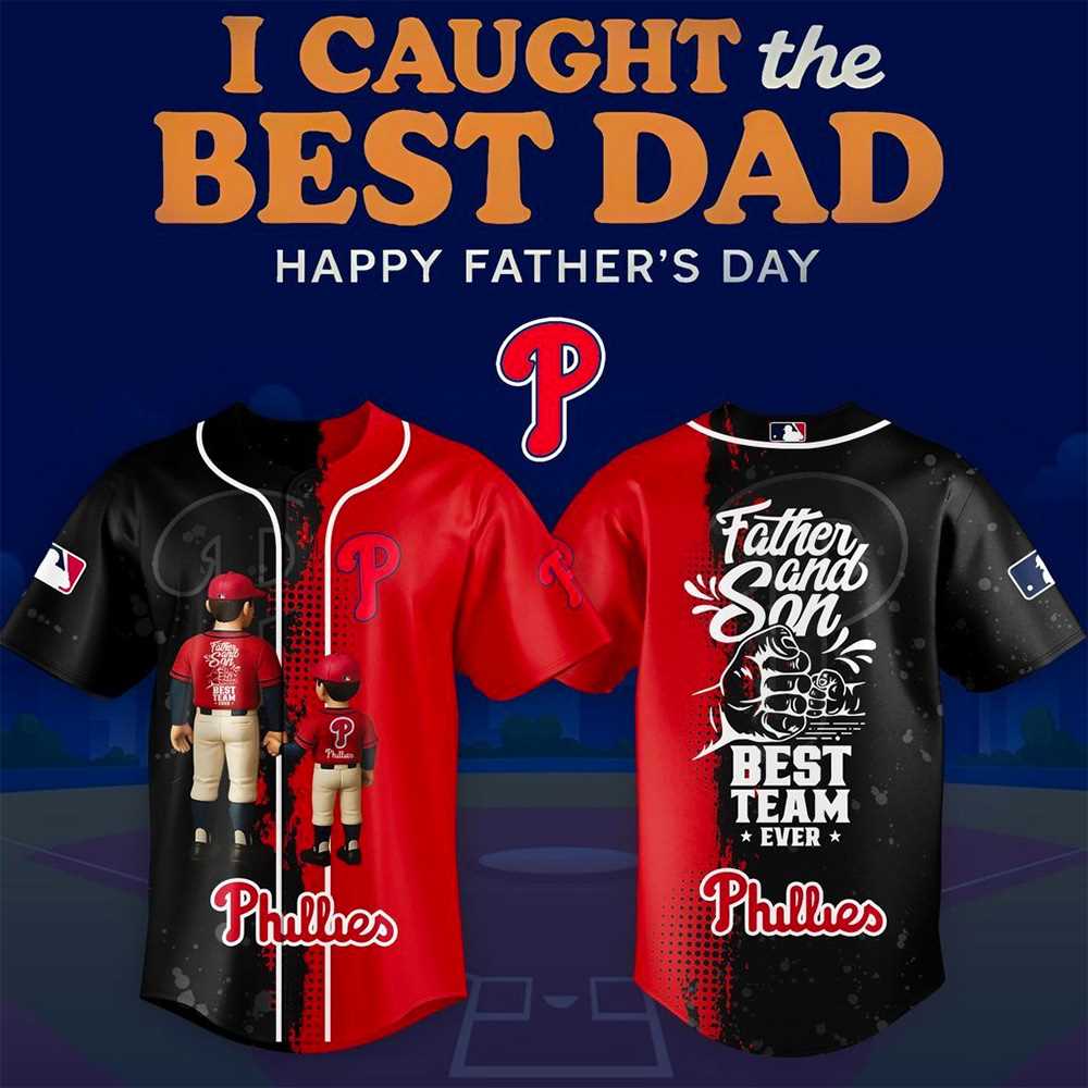 Philadelphia Phillies Happy Father Day 2025 Baseball Jersey