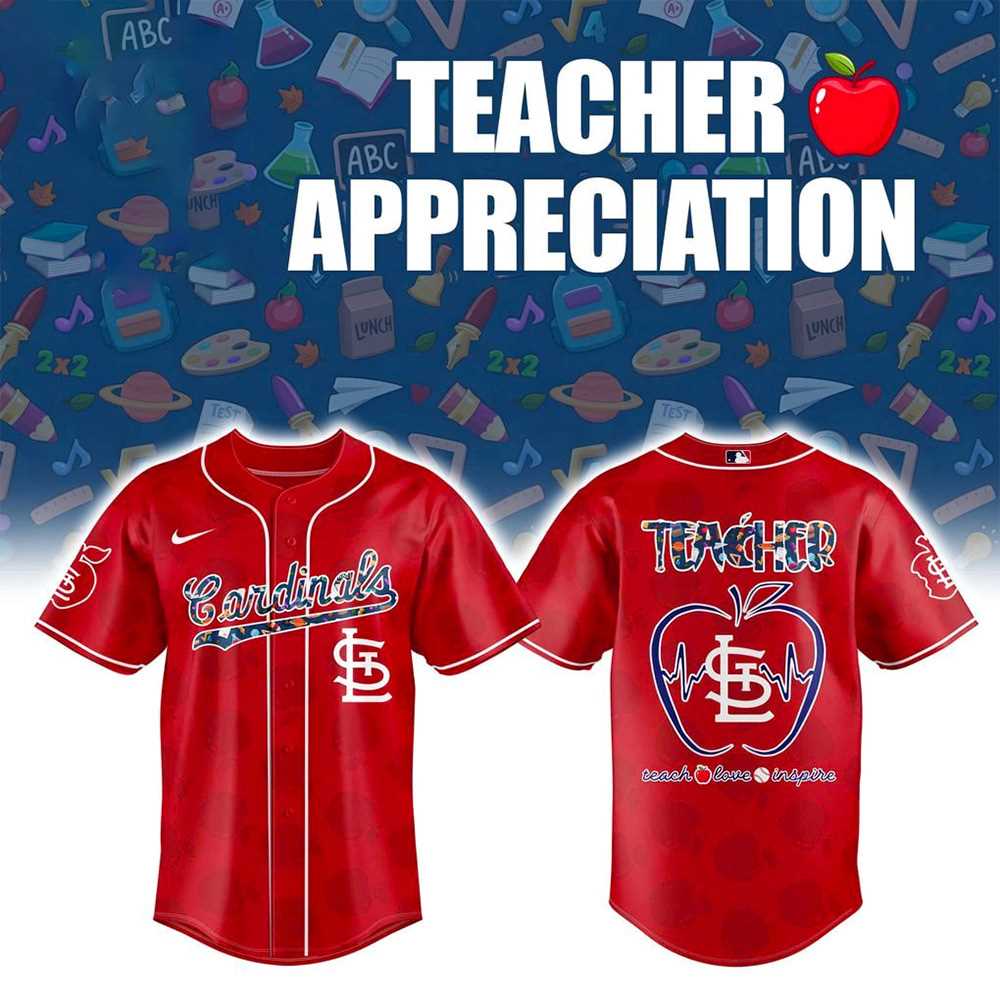 St Louis Cardinals Teacher Appreciation 2025 Premium Baseball Jersey St Louis Cardinals Teacher Appreciation 2025 Premium Baseball Jersey