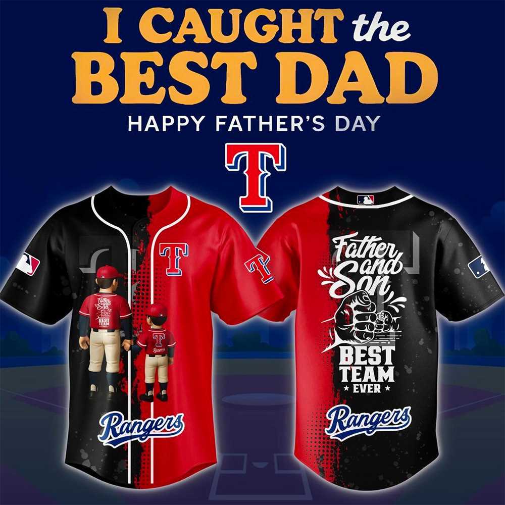 Texas Rangers Happy Father Day 2025 Baseball Jersey Texas Rangers Happy Father Day 2025 Baseball Jersey