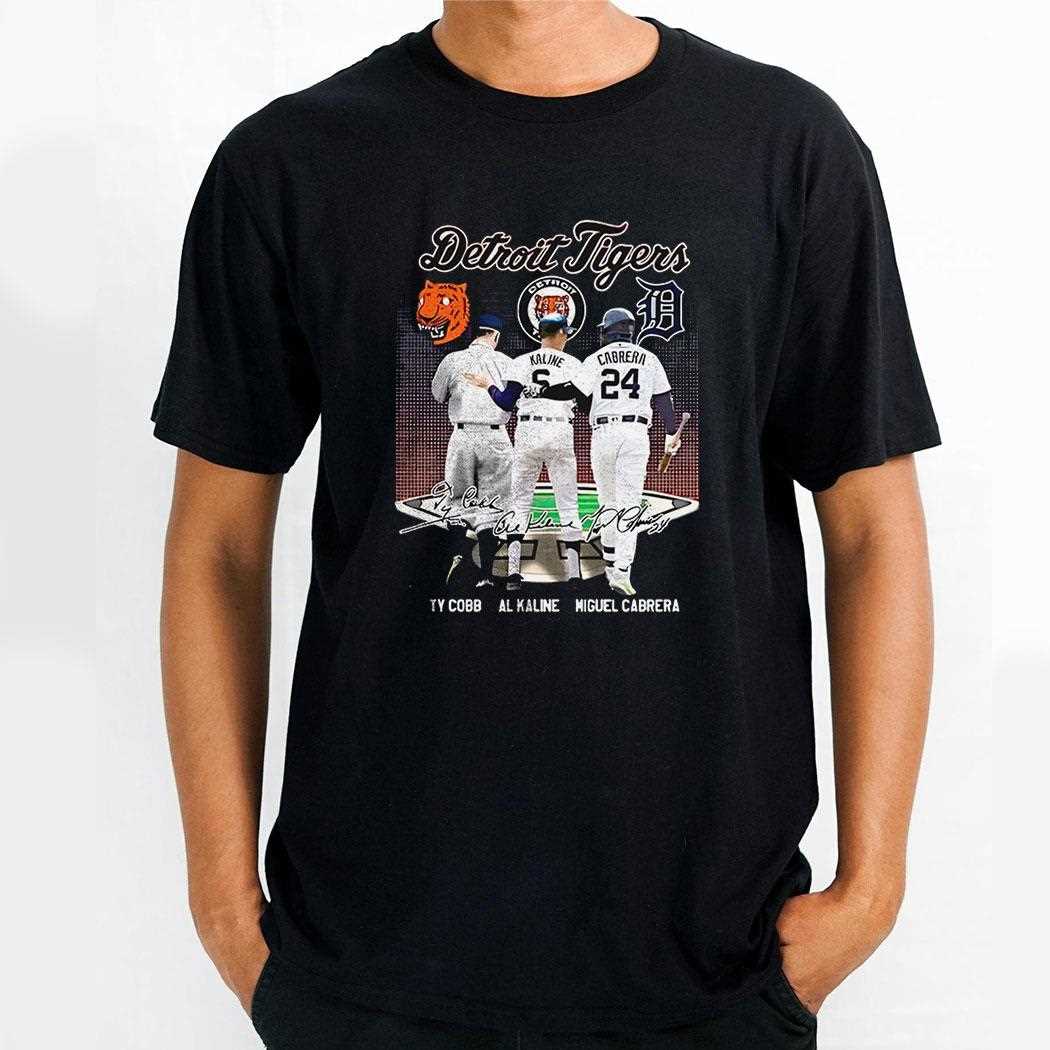 Detroit Tigers Legends Ty Cobb Al Kaline Miguel Cabrera Shirt