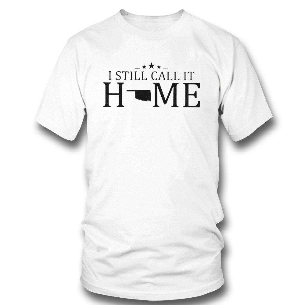 I Still Call It Home Map Ohio Shirt Hoodie
