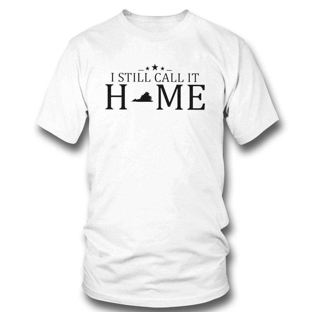 I Still Call It Home Map Vermont Shirt Hoodie I Still Call It Home Map Vermont Shirt Hoodie
