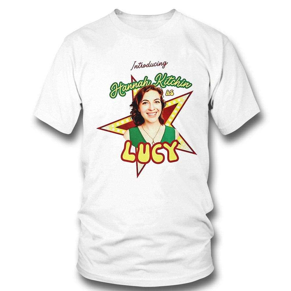 Introducing Hannah Kitchin As Lucy Swshirt