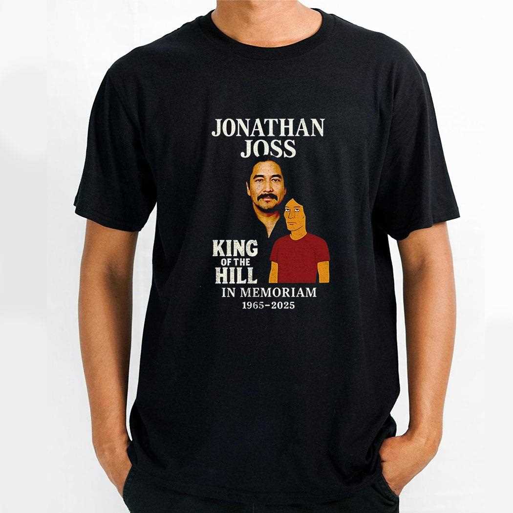 Jonathan Joss King Of The Hill In Memoriam 1965 2025 Shirt