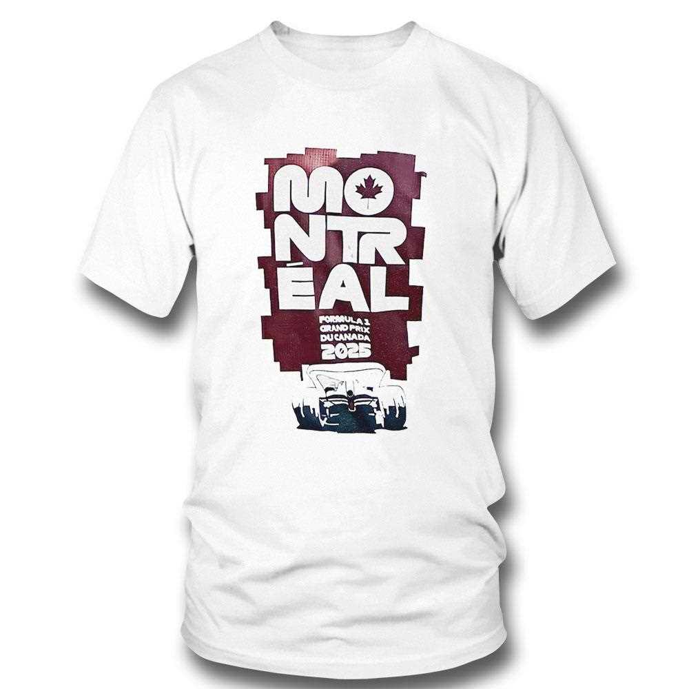 Montreal Grand Formula 1 Prix Du Canada 2025 Shirt