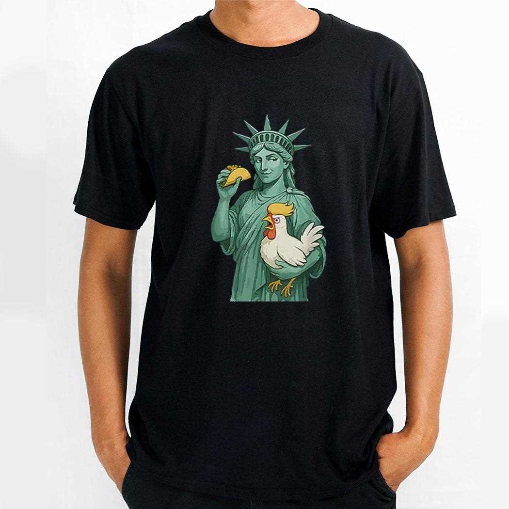 Statue Of Liberty Taco Trump Always Chickens Out Funny 2025 Shirt 2