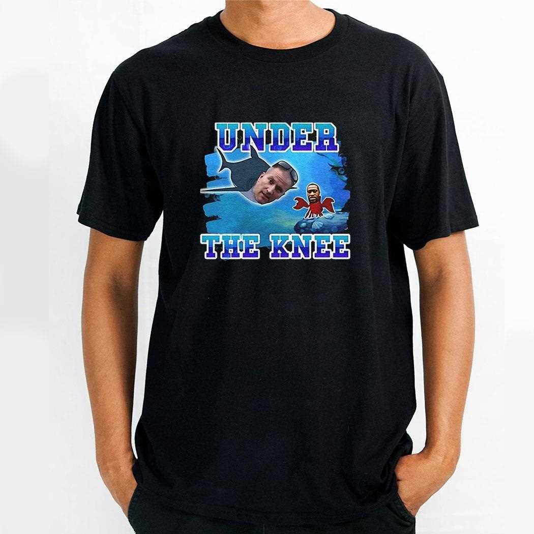 Under The Knee Shirt