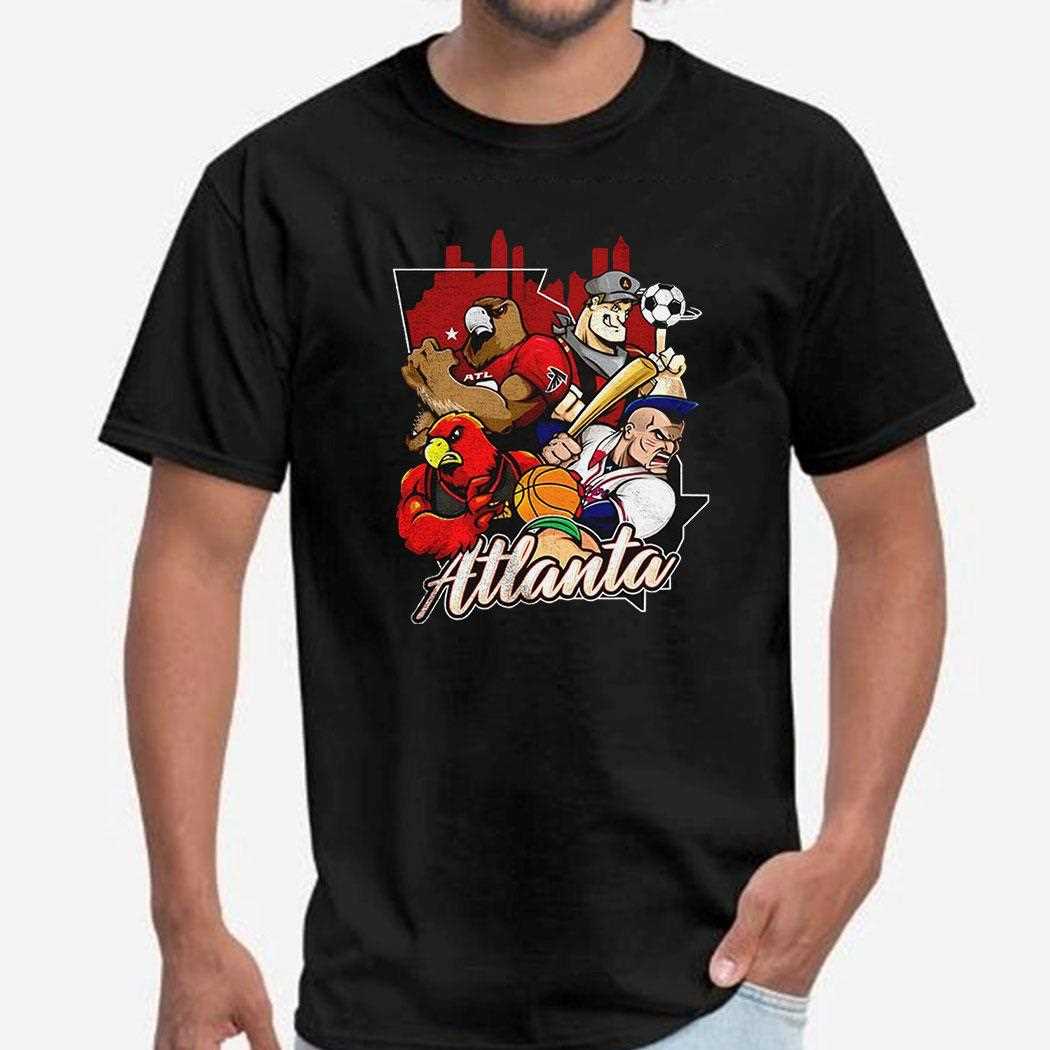Atlanta Sports Team Mascot Shirt Atlanta Sports Team Mascot Shirt