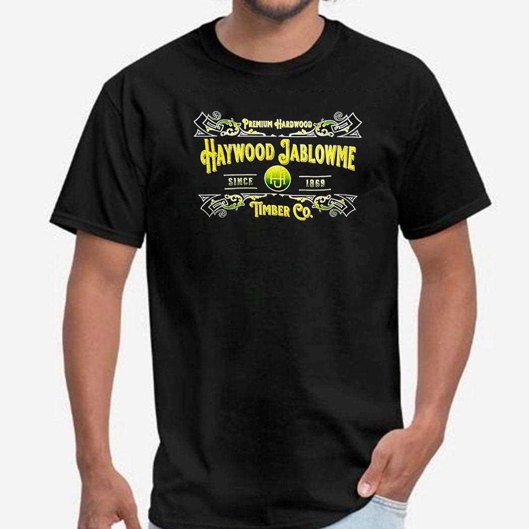 Haywood Jablowme Timber Co Since 1869 Shirt