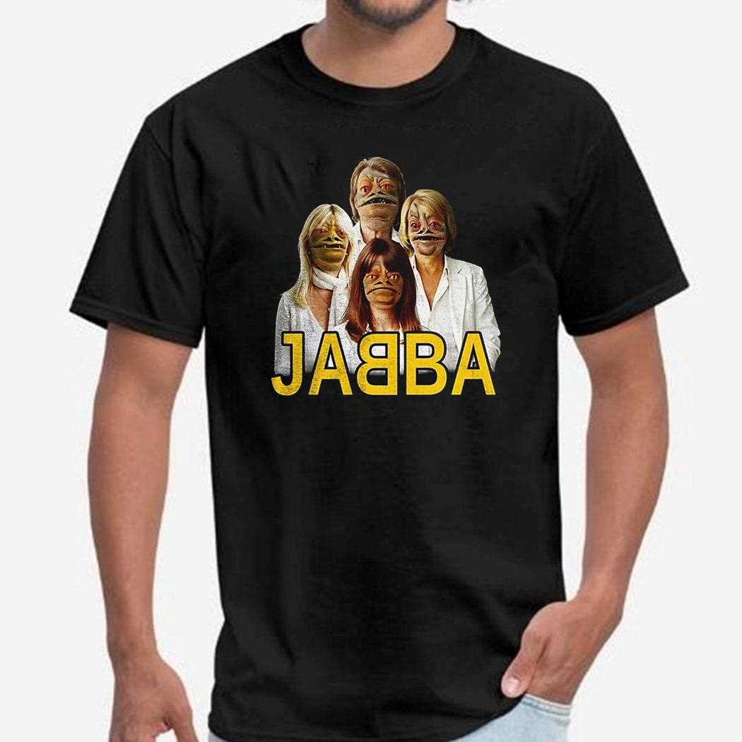 Jabba Abba Shirt