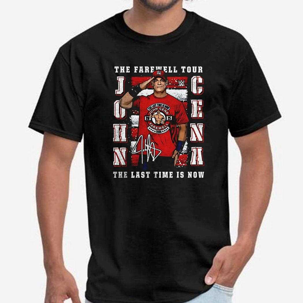 John Cena The Farewell Tour The Last Time Is Now Shirt