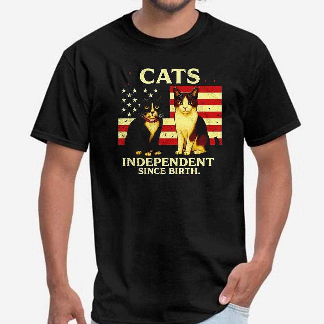 Patriotic Cats Independent Since Birth Shirt