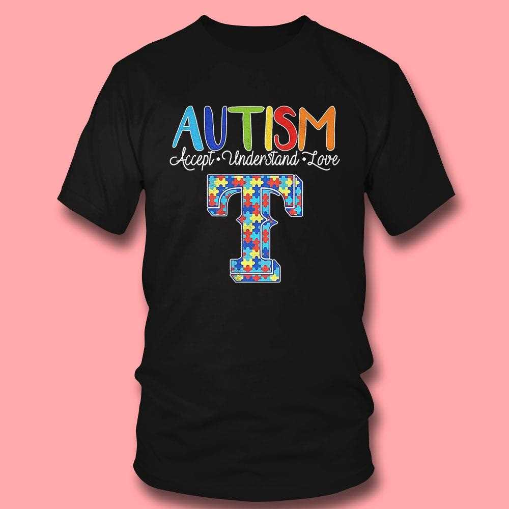 Texas Rangers Autism Accept Understand Love Shirt Hoodie Texas Rangers Autism Accept Understand Love Shirt Hoodie