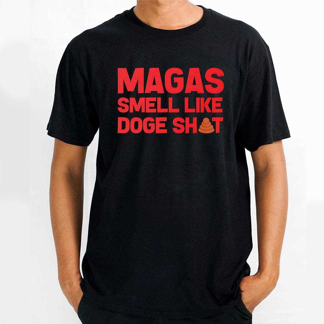 Magas Smell Like Doge Shit Shirt