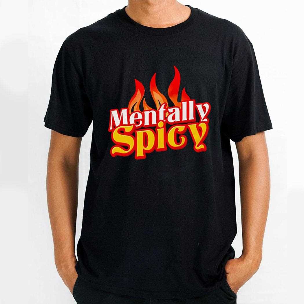 Mentally Spicy Retro Shirt