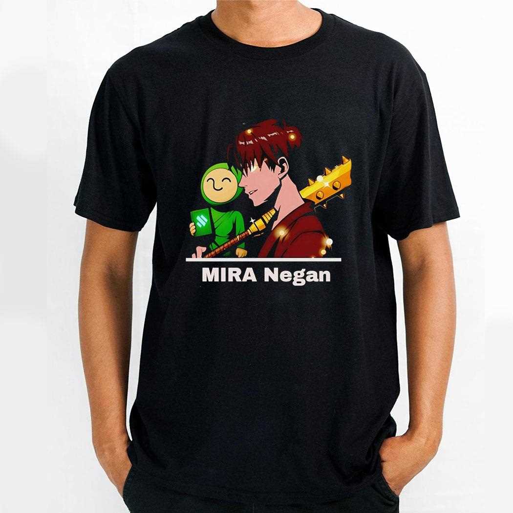 Mira Negan Shirt