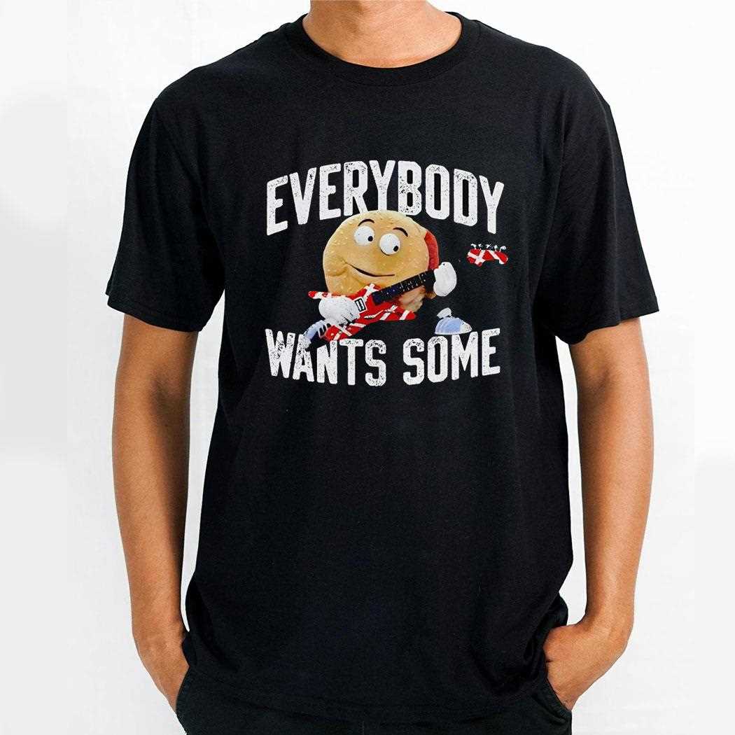Rock N Roll Sandwich Everybody Wants Some Shirt