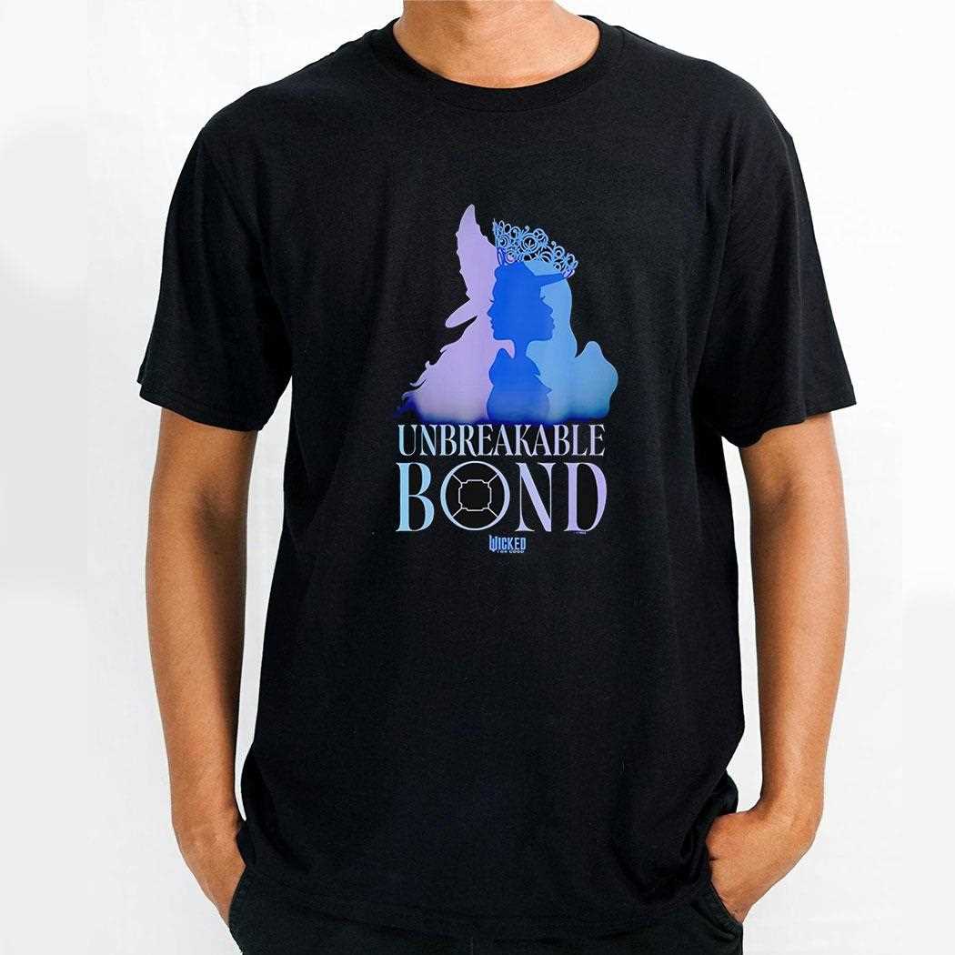 Unbreakable Bond Wicked For Good Shirt