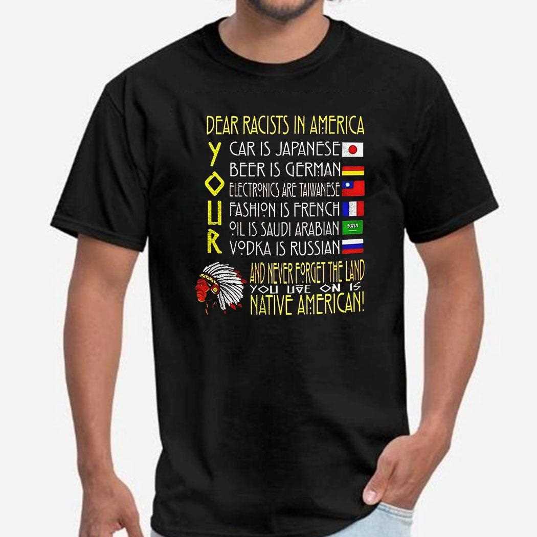 Dear Racists In America Unity & Diversity Shirt