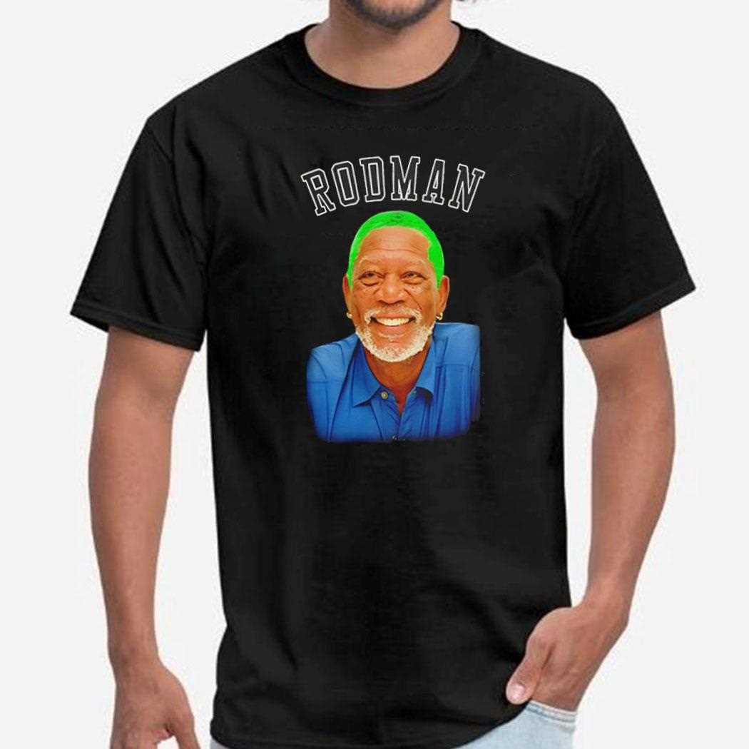 Dennis Rodman Morgan Freeman Shirt
