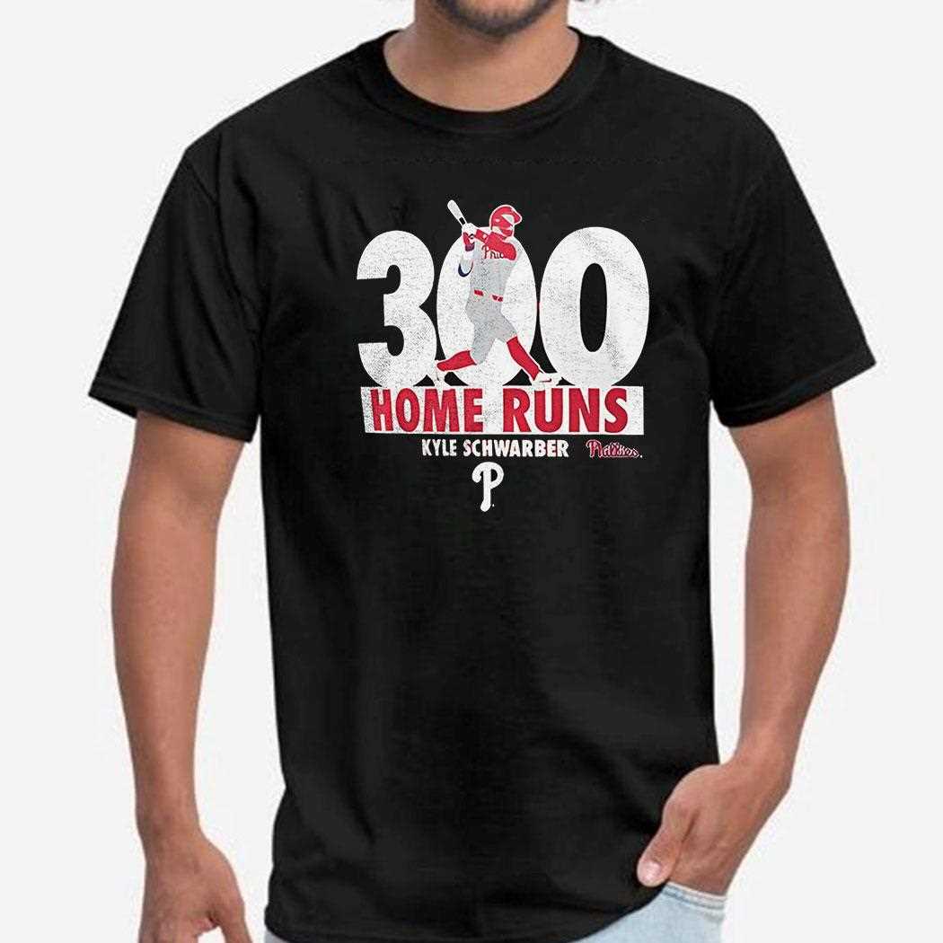 Kyle Schwarber 300 Home Runs T-shirt – Philadelphia Phillies Mlb Fan Tee