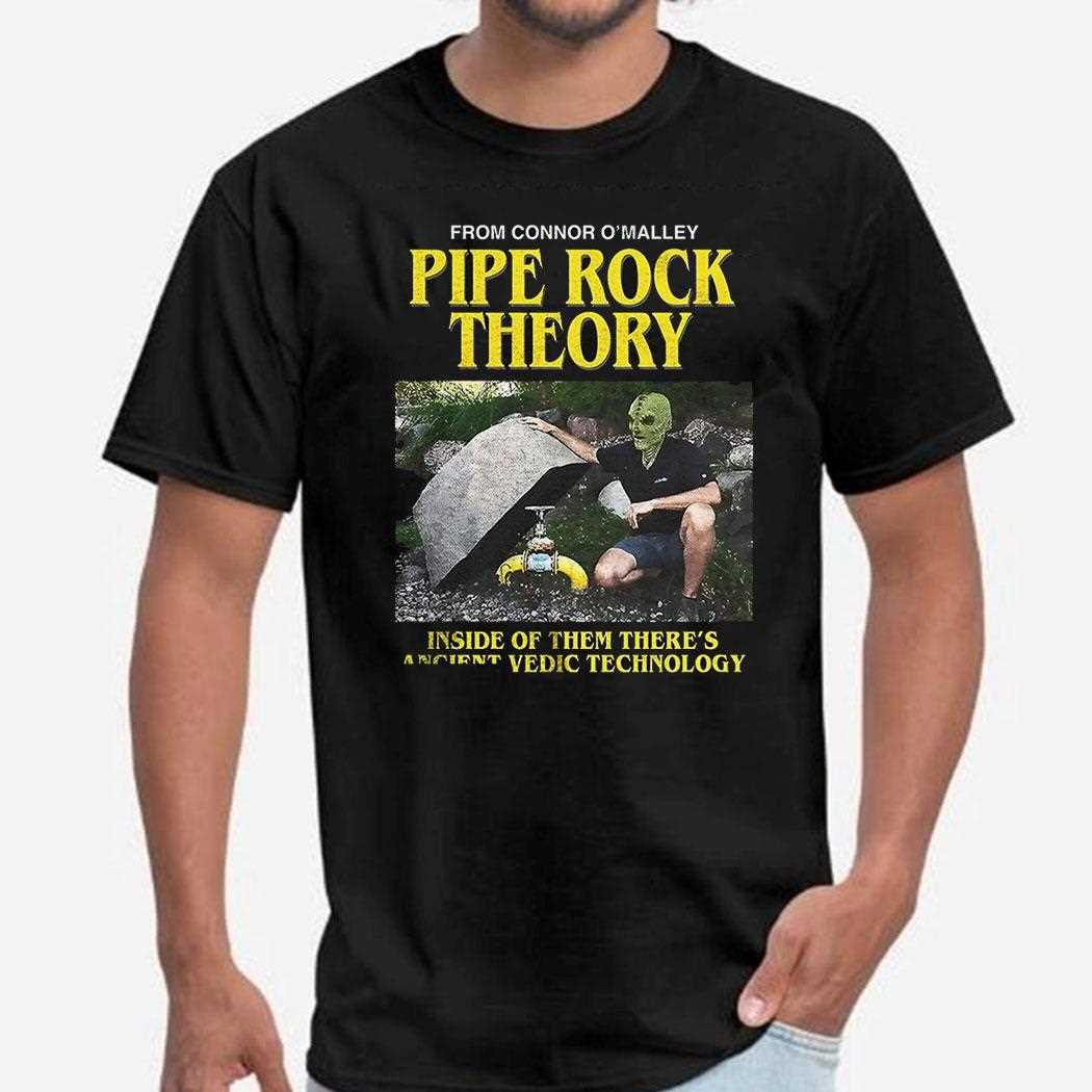 Pipe Rock Theory Inside Of Them Theres Ancient Vedic Technology Shirt