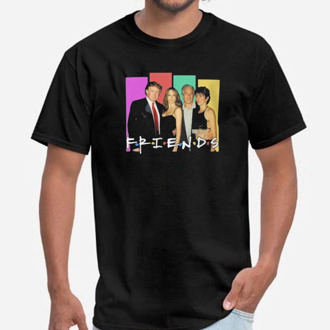 Trump And Epstein Friends Parody Shirt