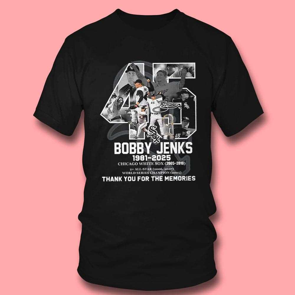 Bobby Jenks White Sox 19812025 Thank You Shirt Bobby Jenks White Sox 19812025 Thank You Shirt
