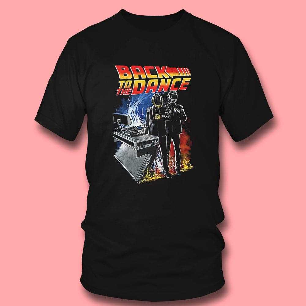 Daft Punk X Back To The Future Back To The Dance Shirt Daft Punk X Back To The Future Back To The Dance Shirt