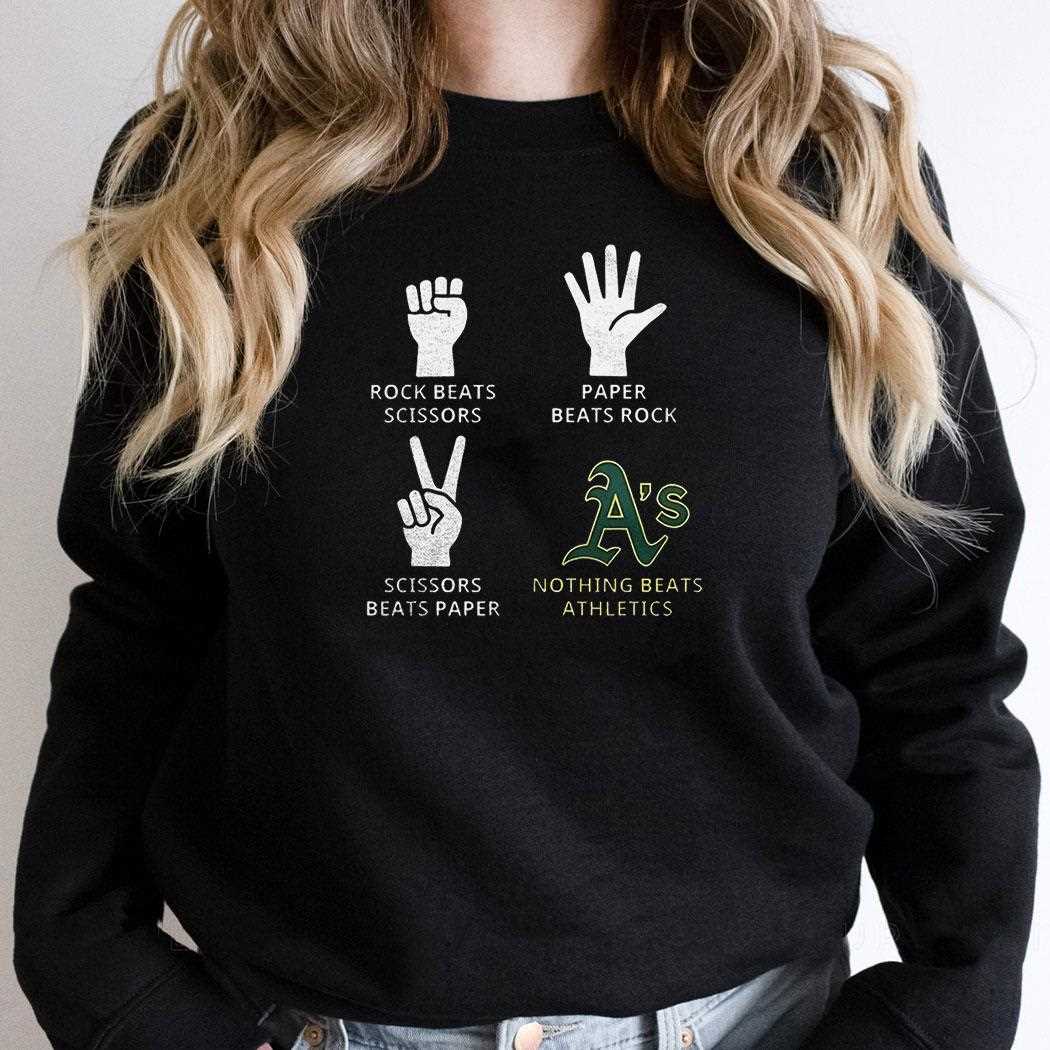 Oakland Athletics Rock Beats Scissors Paper Beats Rock Scissors Beats Paper Nothing Beats Athletics Shirt Oakland Athletics Rock Beats Scissors Paper Beats Rock Scissors Beats Paper Nothing Beats Athletics Shirt